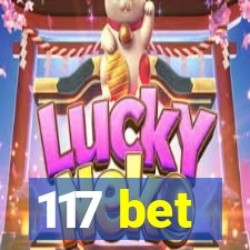 117 bet